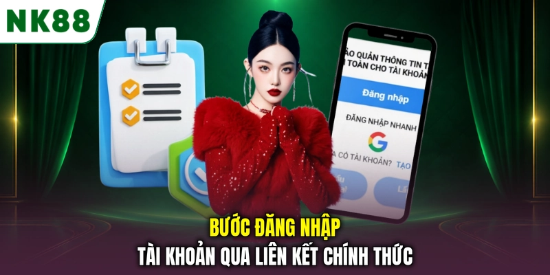 Bước đăng nhập tài khoản qua liên kết chính thức